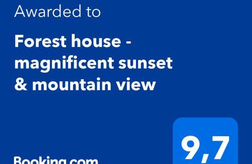 Kazaviti Casa | Forest house - magnificent sunset & mountain view