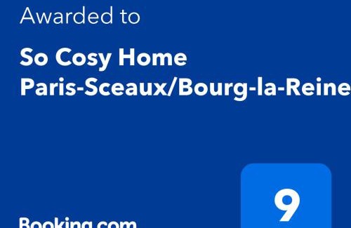 Sceaux Apartamento | So Cosy Home Paris-Sceaux/Bourg-la-Reine.
