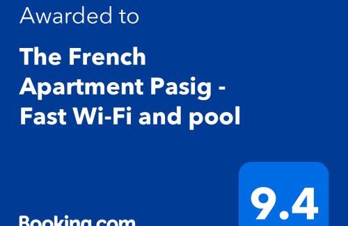 Ugong Apartamento | The French Apartment Pasig - Fast Wi-Fi and pool