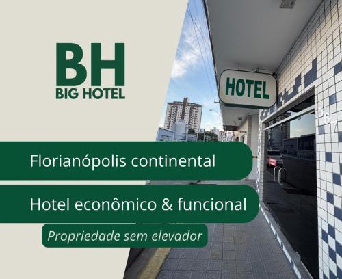 Estreito Hotel | Big Hotel Florianópolis
