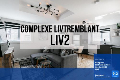 Mont-Tremblant Apartamento | Complexe LIVTremblant by Gestion ELITE - LIV2