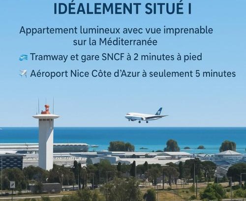 Saint-Augustin Apartamento | F3 ,appartement climatisé neuf, magnifique vue sur mer et aéroport, proche tram et gare sncf 1 min,aéroport 3 minutes, 3 rooms, new AC apartment, magnificent sea and airport views, close to tram and SNCF train station 1 min, airport 3 min