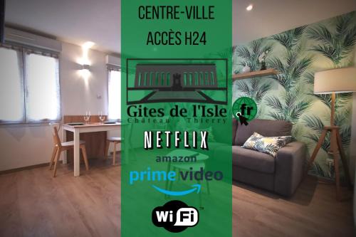 Chateau-Thierry Apartamento | Gîtes de l'isle Centre-Ville - WiFi Fibre - Netflix, Disney, Amazon - Séjours Pro