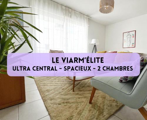 Viarme Apartamento | Le Viarm'Élite
